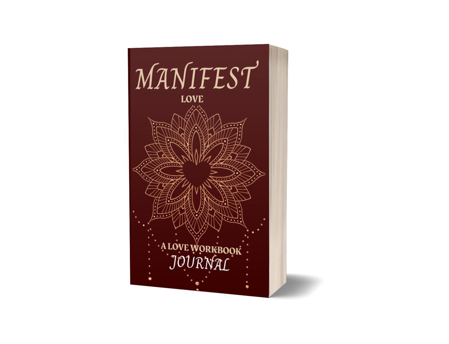 Manifest Love Journal